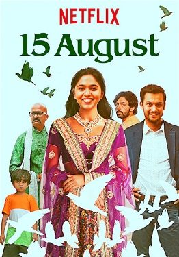 الفيلم الهندي 15 August مترجم