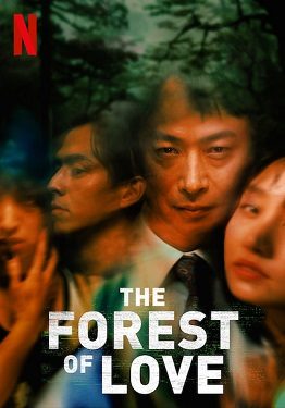 فيلم The Forest of Love 2019 مترجم