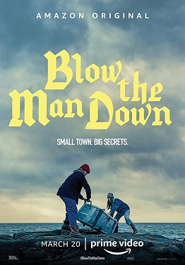 فيلم Blow the Man Down 2019 مترجم