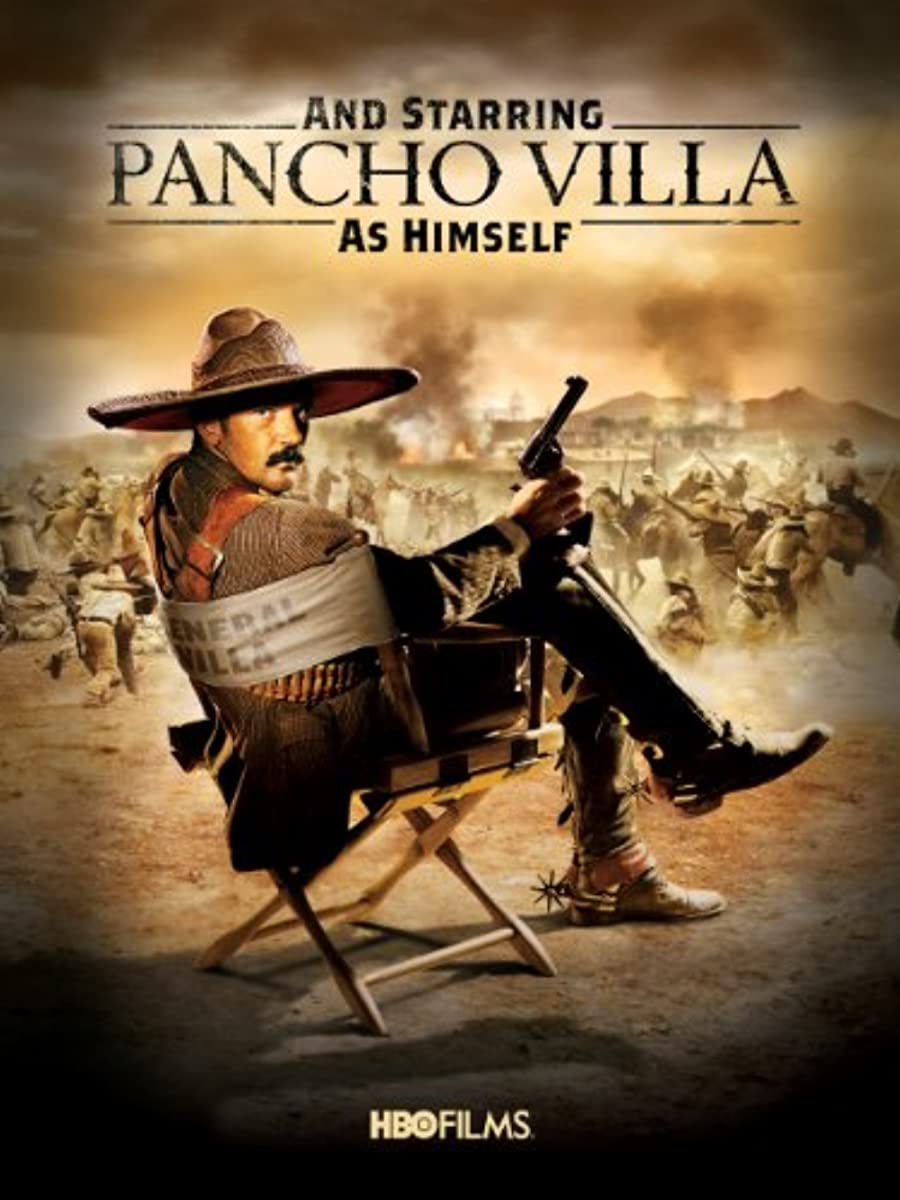 فيلم And Starring Pancho Villa as Himself 2003 مترجم