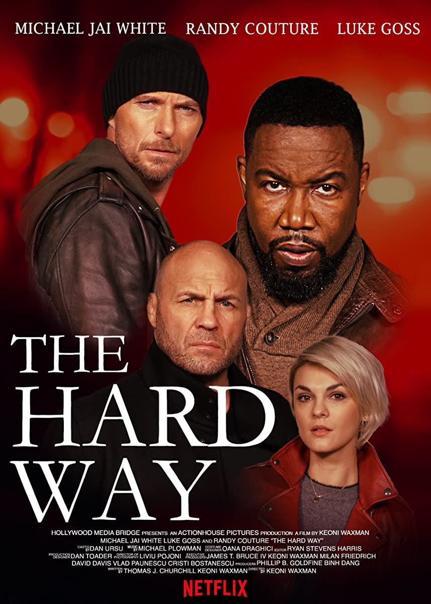 فيلم The Hard Way 2019 مترجم اون لاين