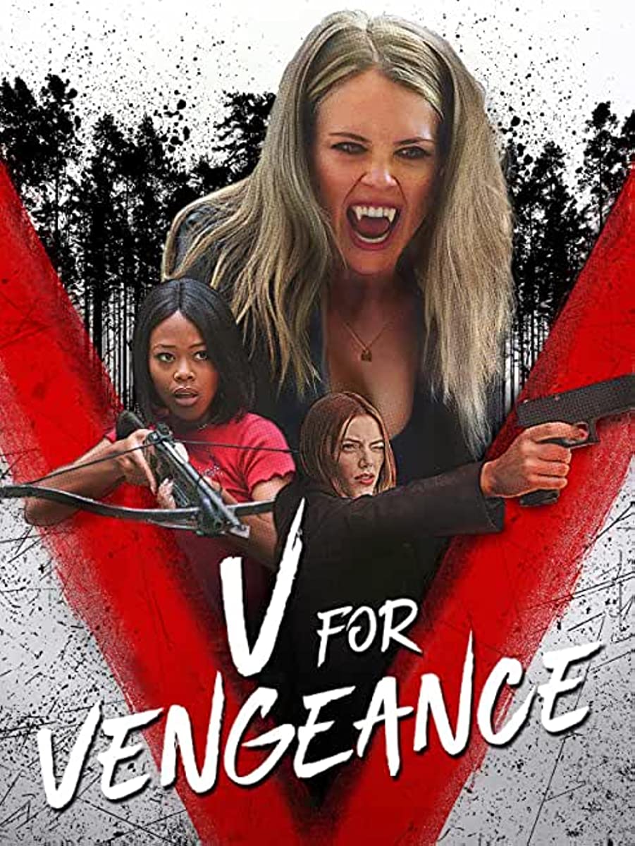 فيلم V for Vengeance 2022 مترجم اون لاين
