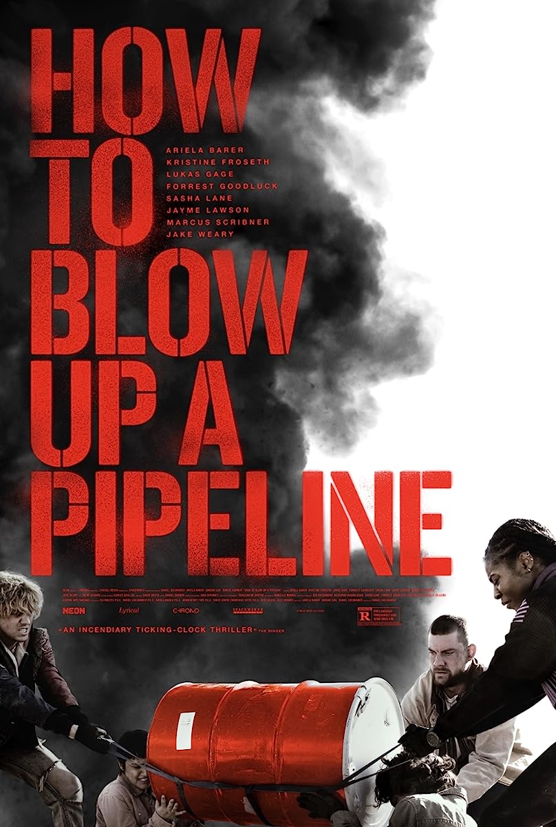 فيلم How to Blow Up a Pipeline 2022 مترجم اون لاين